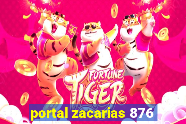 portal zacarias 876